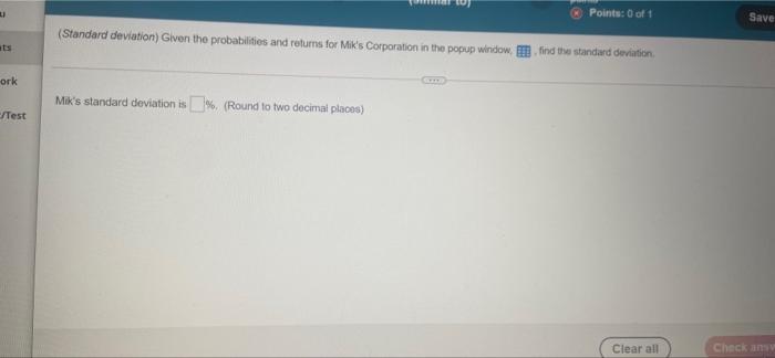 chapter 6 question 8 Points: 0 of Save (Standard deviation) Given the