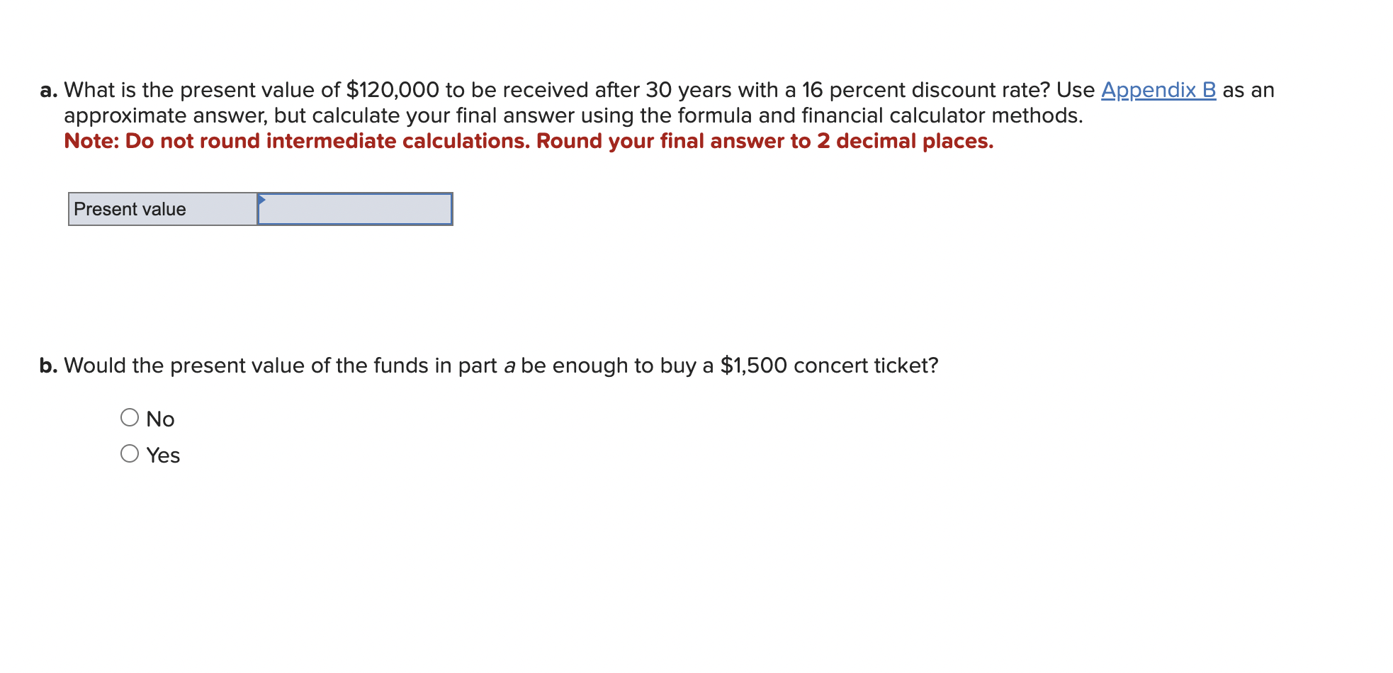  a. What is the present value of $120,000 to be received
