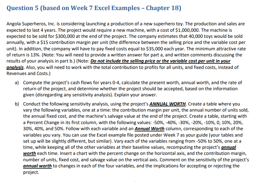 Question 5 (based on Week 7 Excel Examples - Chapter 18)