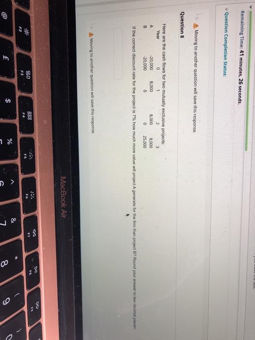  CUILIES Remaining Time: 41 minutes, 26 seconds. Question Completion Status: Moving