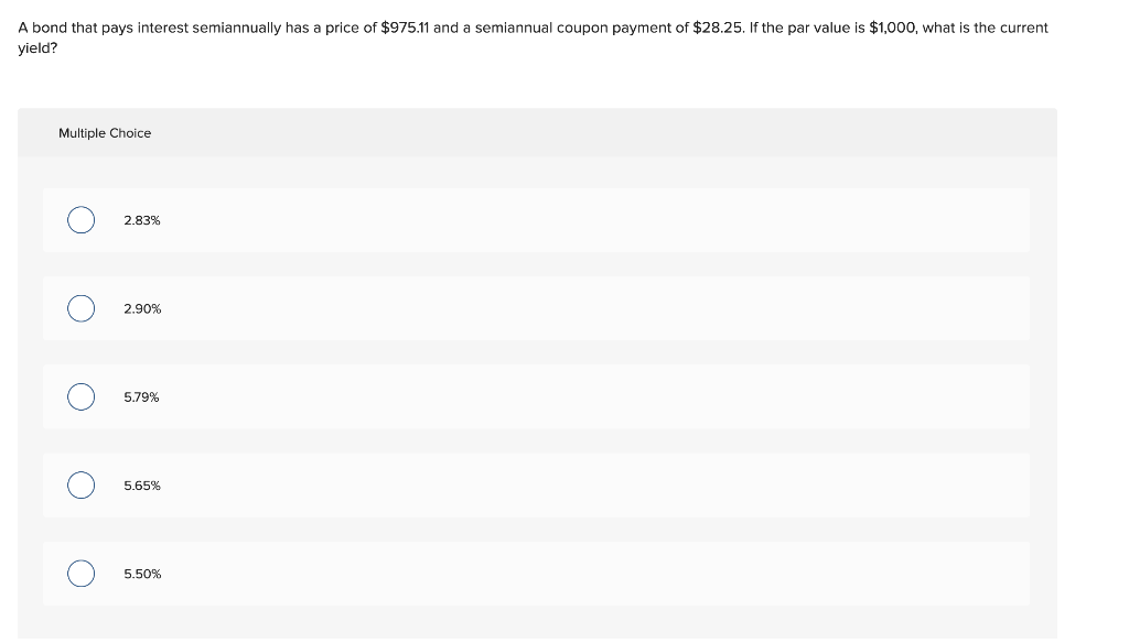  the current A bond that pays interest semiannually has a price