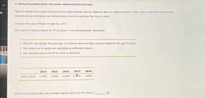  3. Measuring stand-alone risk using realized (historical) data Retums eamed over