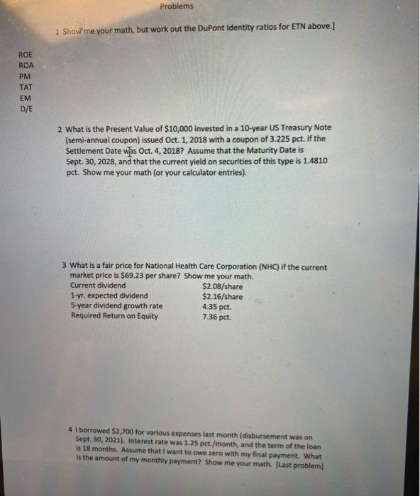  Problems 1 Show me your math, but work out the DuPont