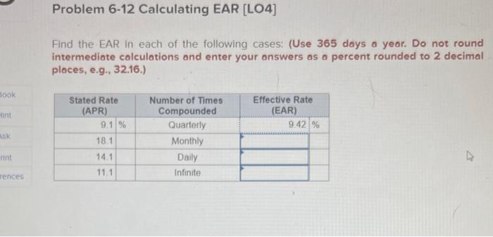  Problem 6-12 Calculating EAR (L04) Find the EAR in each of