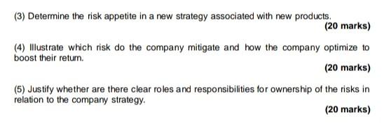 in question above * Tuming Risk Into Advantage (KPMG's Evolving World of