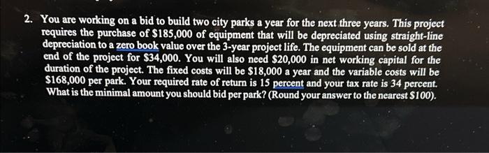 Bot sure how to solve this through excel. 2. You are working