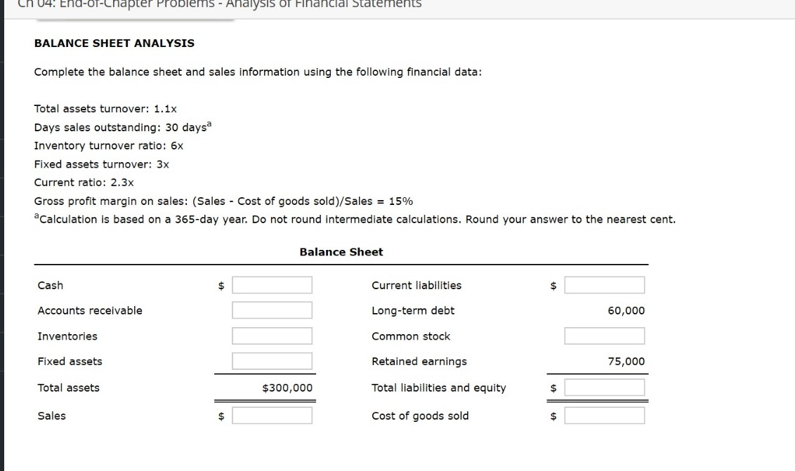 Ch U4! Ena-OT-Chapter Problems - Analysis OT Financial Statements BALANCE SHEET