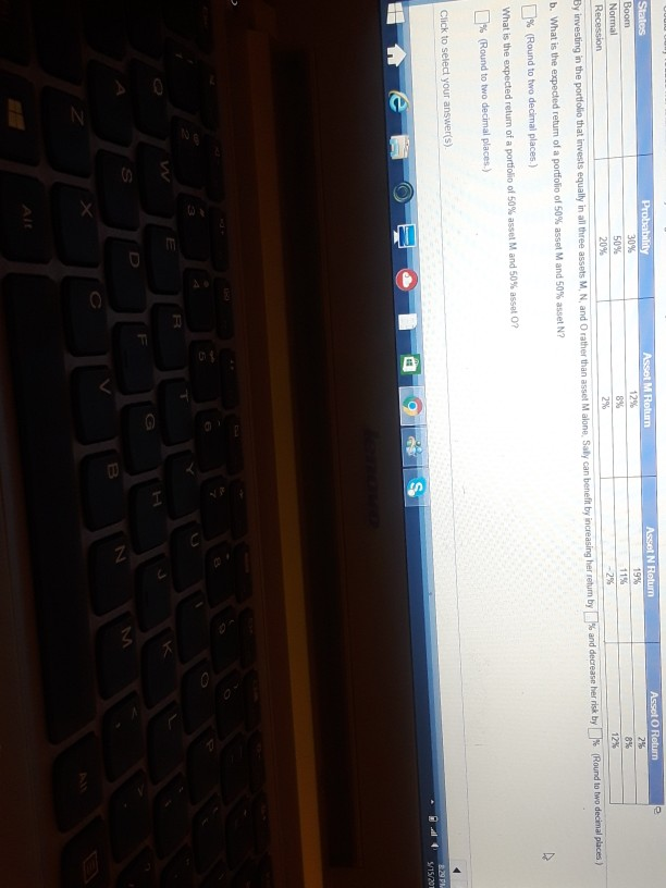 with invessing in asset M alone? Hint Find the standard deviations of