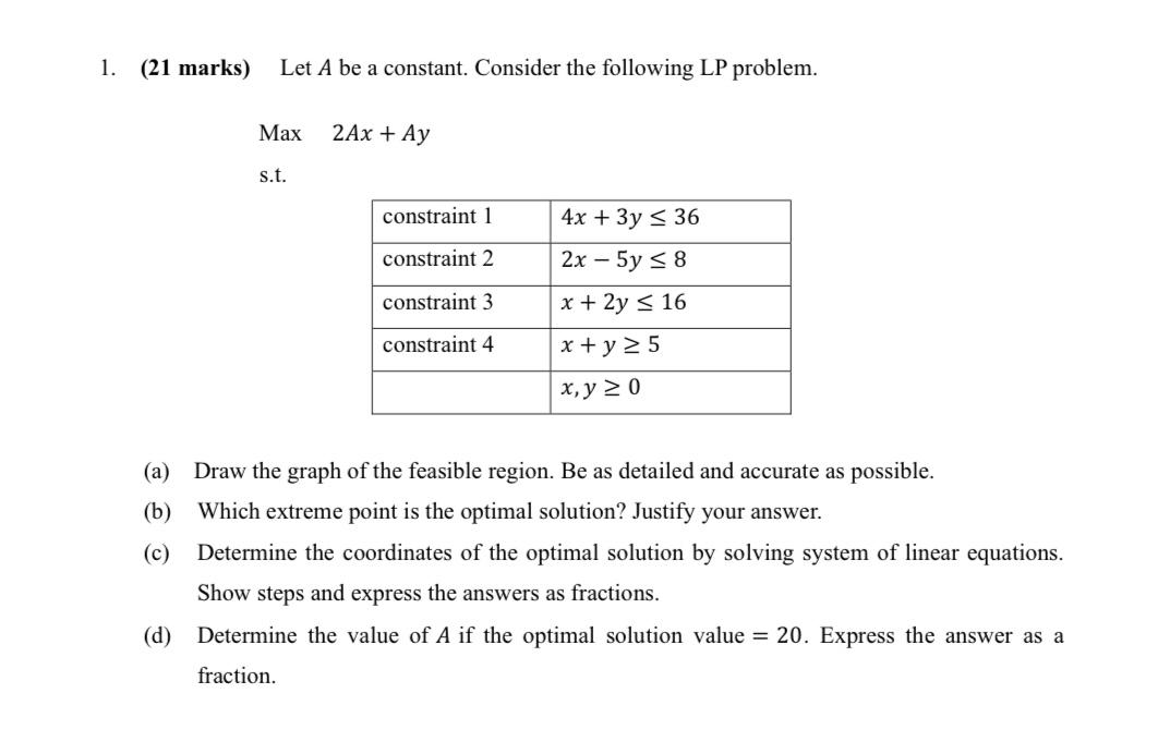 1. (21 marks) Let A be a constant. Consider the following