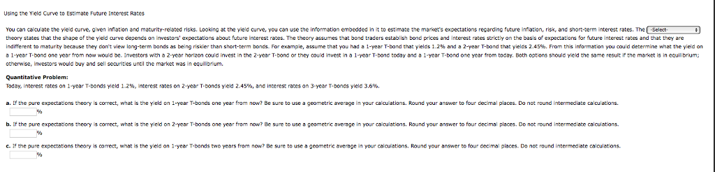 Using the yield Curve to Estimate Future Interest Rates Sclect You