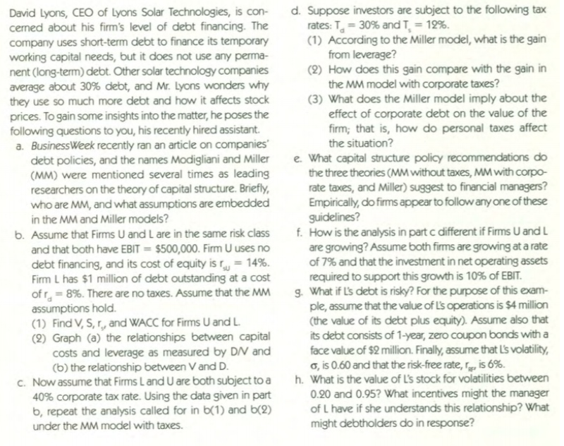 Please answer questions e, f, g, h. David Lyons, CEO of Lyons