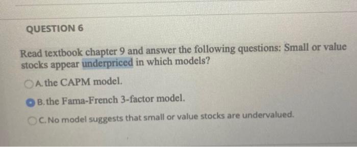  please explain your answer QUESTION 6 Read textbook chapter 9 and