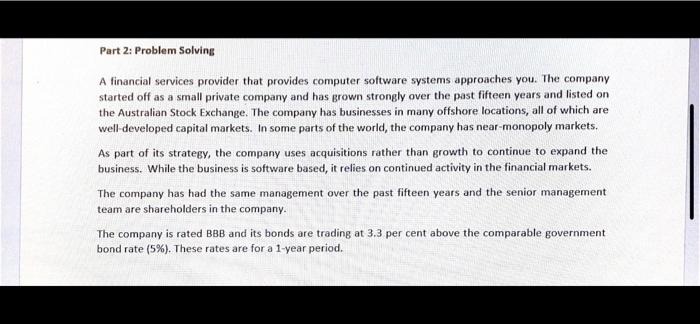  Part 2: Problem Solving A financial services provider that provides computer