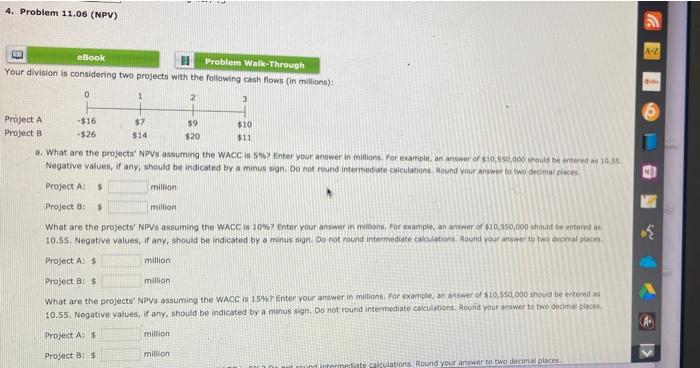  4. Problem 11.06 (NPV) A-Z ebook Problem Walk-Through Your division is
