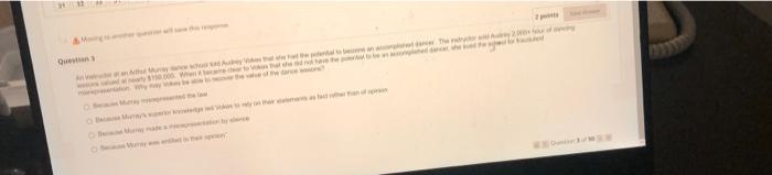  Moving to another question will save this response Quest Question 22