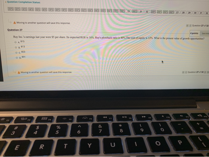  Question Completion Status: > Moving to another question will save this