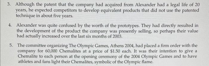 last half of 2003, Chemalite, Inc., did indeed go into full operation.