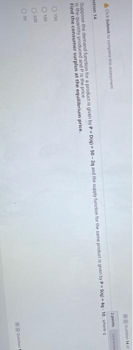  dick Submit to complete this assessment Oon 14 stion 14 2