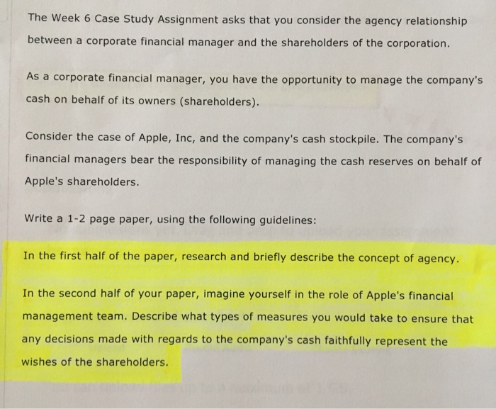  The Week 6 Case Study Assignment asks that you consider the