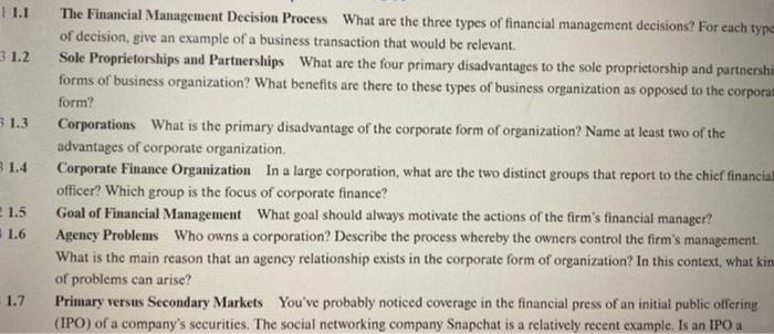  1.1 The Financial Management Decision Process What are the three types