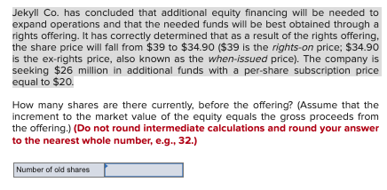  Jekyll Co. has concluded that additional equity financing will be needed