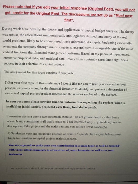 Please help Please note that if you edit your initial response (Original