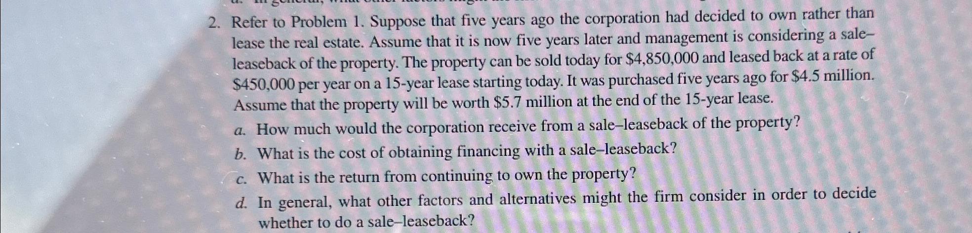  Refer to Problem 1. Suppose that five years ago the corporation