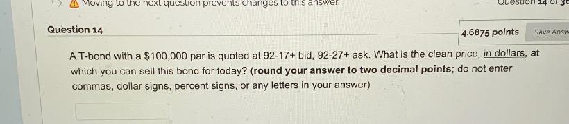  --> A Moving to the next question prevents changes to this