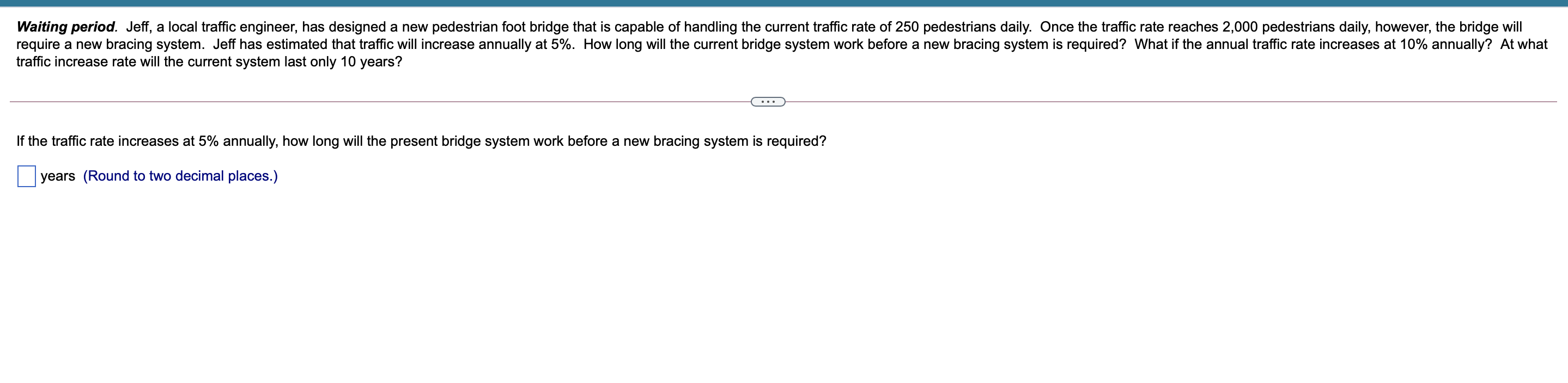  Waiting period. Jeff, a local traffic engineer, has designed a new