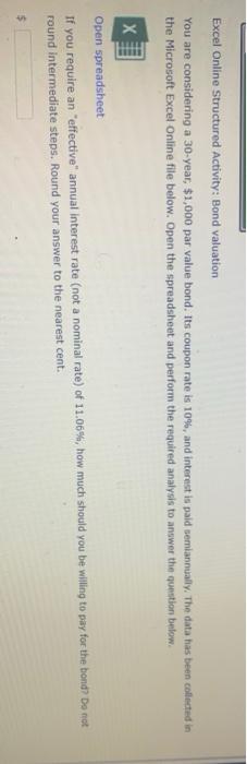  Excel Online Structured Activity: Bond valuation You are considering a 30-year,