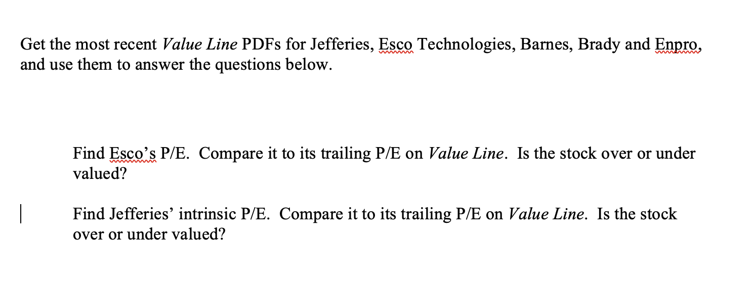 Get the most recent Value Line PDFs for Jefferies, Esco Technologies,