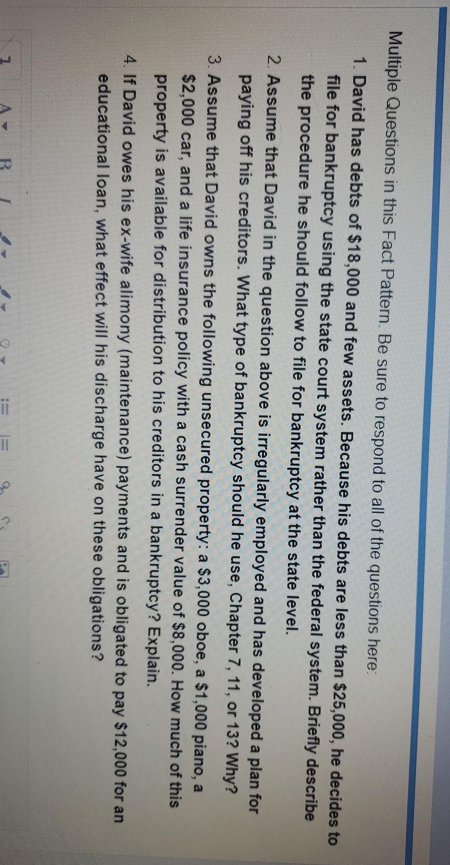  Question # 3 Multiple Questions in this Fact Pattern. Be sure