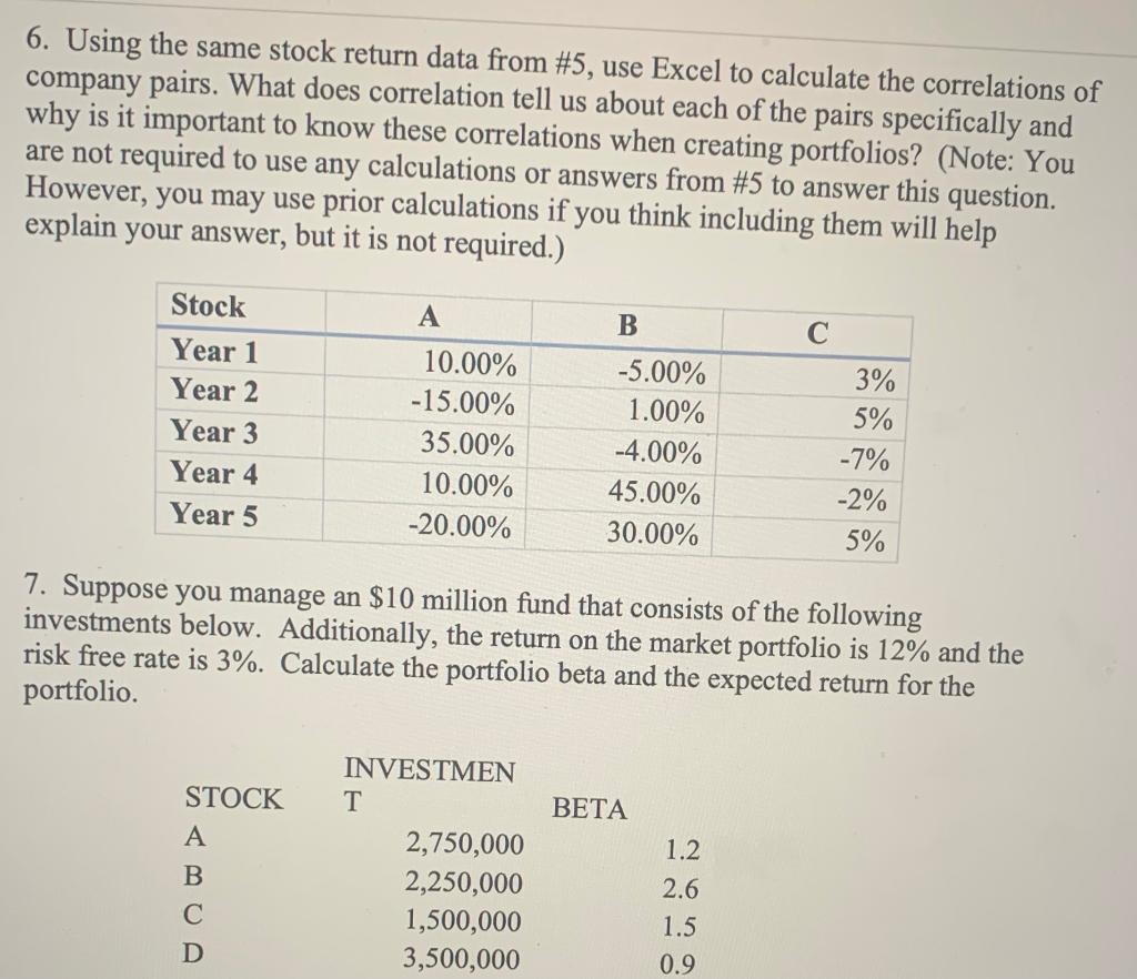  6. Using the same stock return data from #5, use Excel