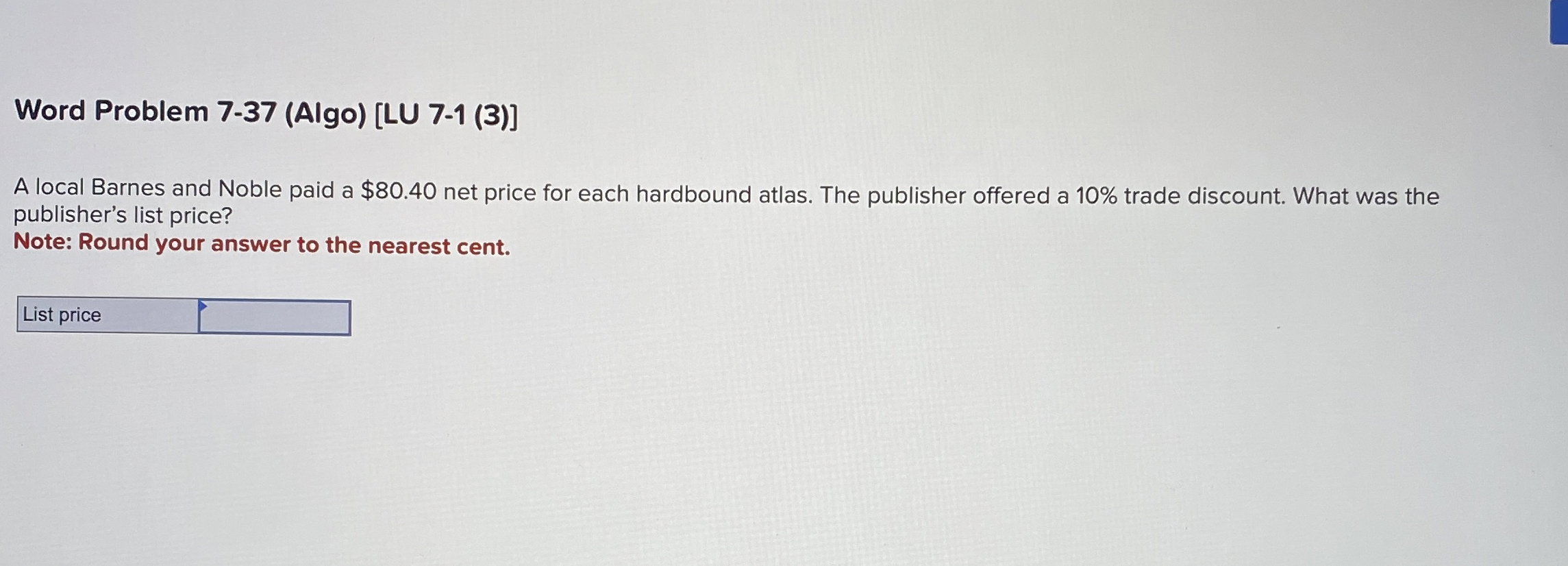  Word Problem 7-37(Algo)[LU 7-1(3)] A local Barnes and Noble paid a