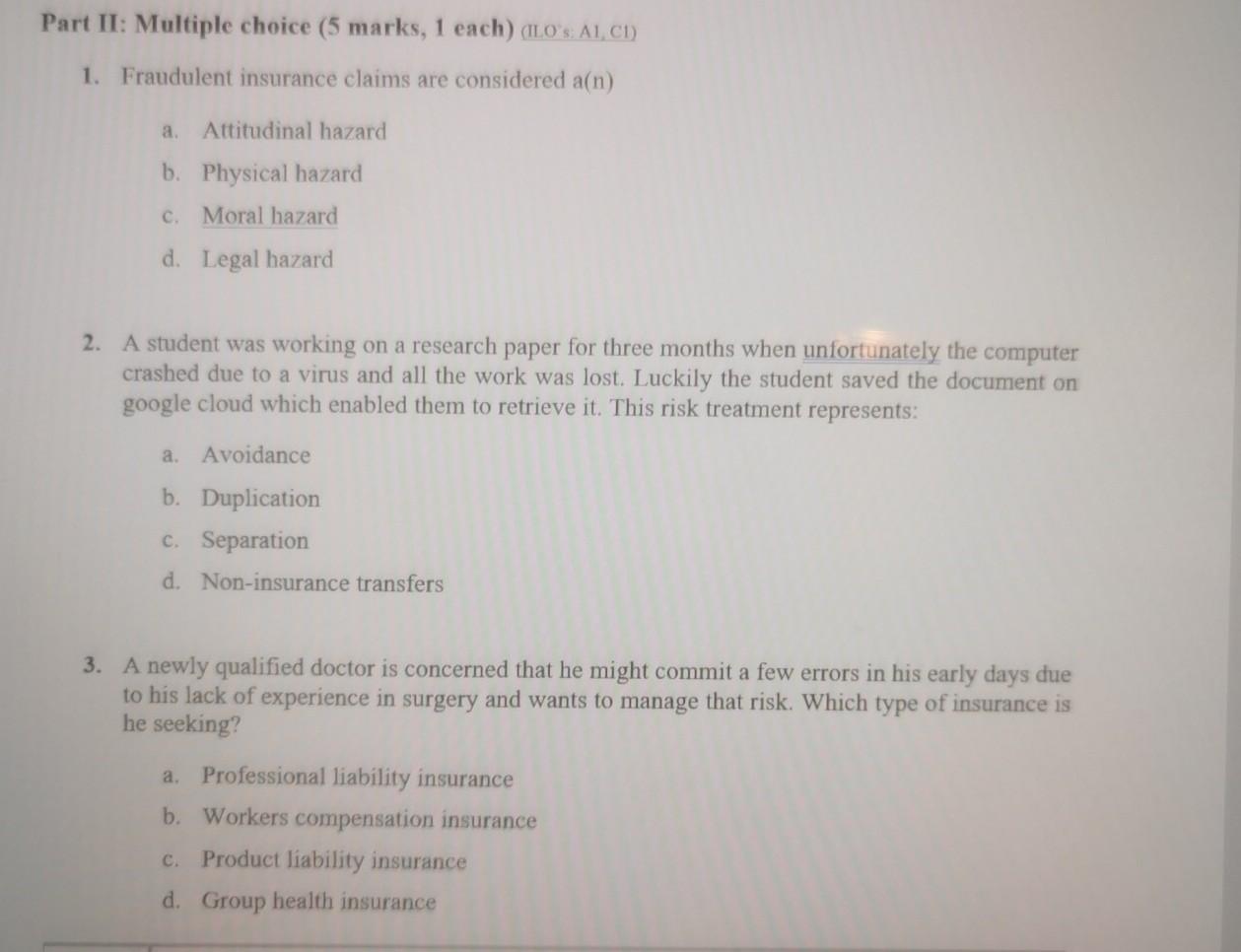 Part II: Multiple choice (5 marks, 1 each) (ILO's: A1, CI)