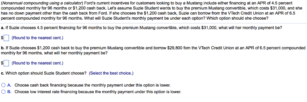 a. and b. round to the nearest cent c. multiple choice (Nonannual