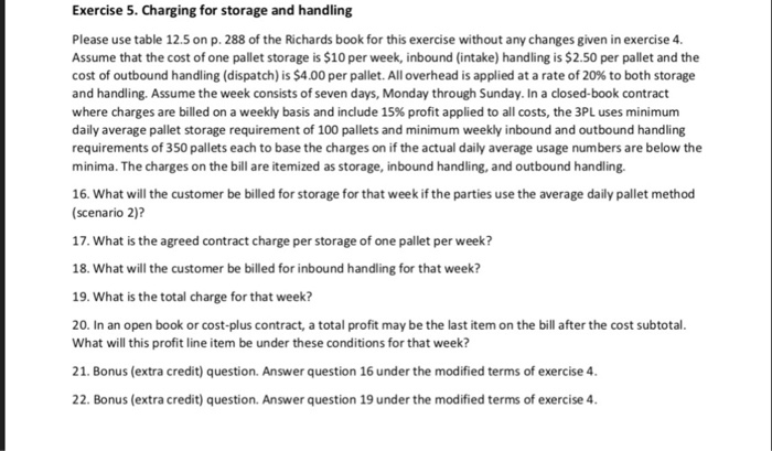  Exercise 5. Charging for storage and handling Please use table 12.5