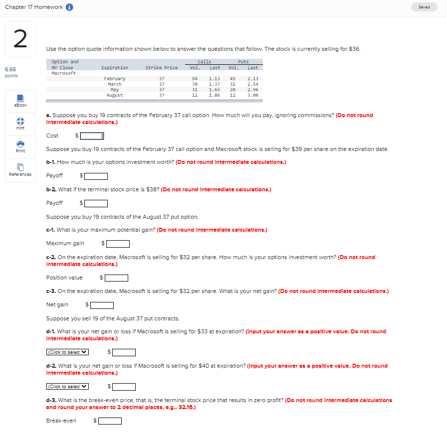 Chapter 17 Homework i Saved 2 Use the option quote information