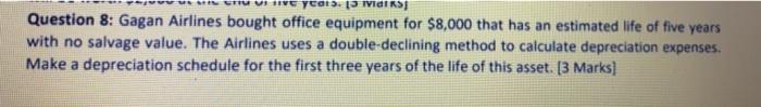  please answer fast VE YEO: 13 TIS Question 8: Gagan Airlines