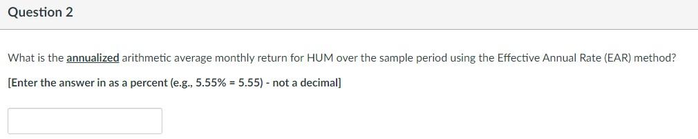 for HUM over the sample period using the Effective Annual Rate (EAR)