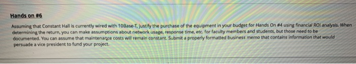  Hands on #6 Assuming that constant Hall is currently wired with