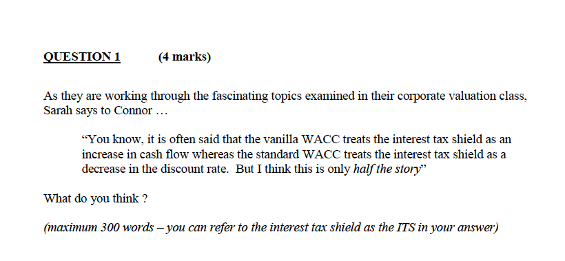 QUESTION 1 (4 marks) As they are working through the fascinating