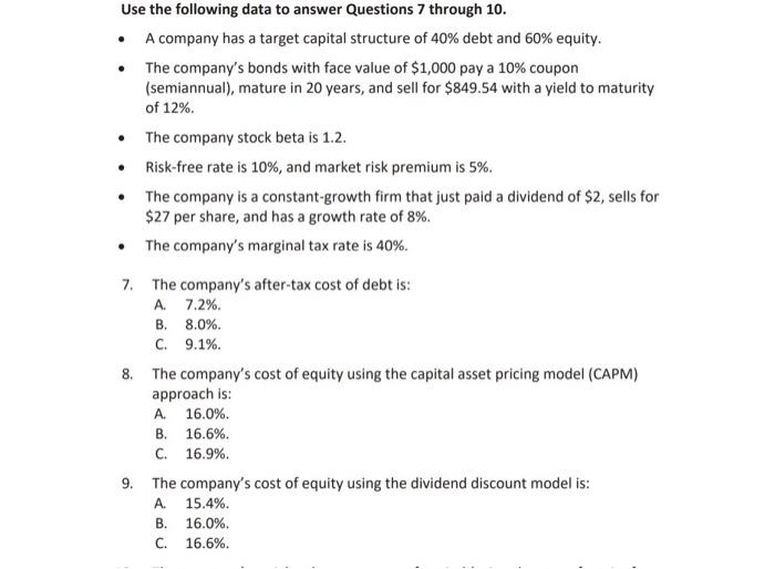  Use the following data to answer Questions 7 through 10. A