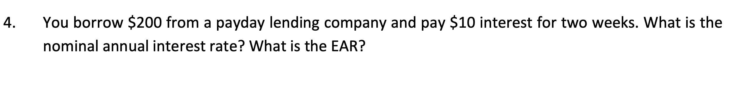 answer= 130%, 256% please show CLEARLY all working out 4. You borrow