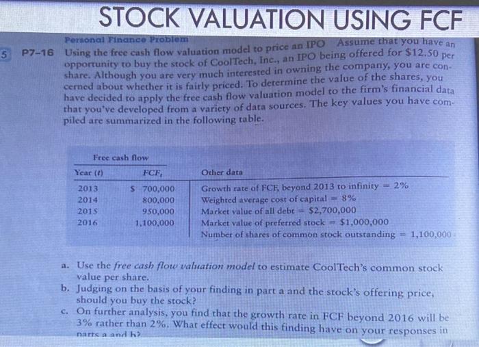 please explain the question STOCK VALUATION USING FCF 5 Personal Finance Problem