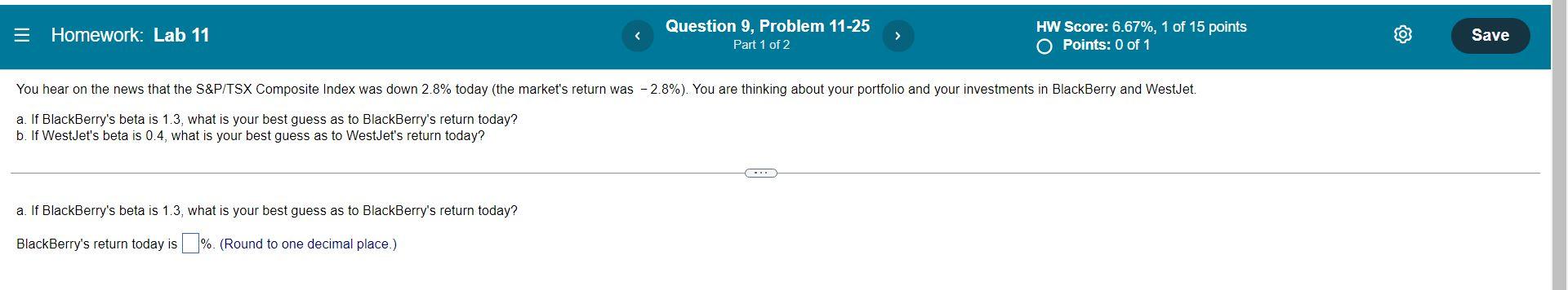  = Homework: Lab 11 Question 9, Problem 11-25 Part 1 of