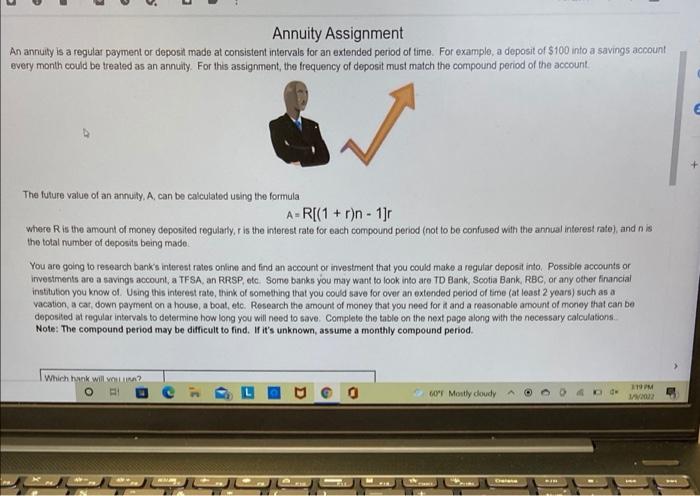 Please help me solve this question step by step. U Annuity Assignment