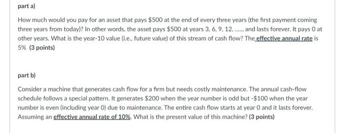  part a) How much would you pay for an asset that