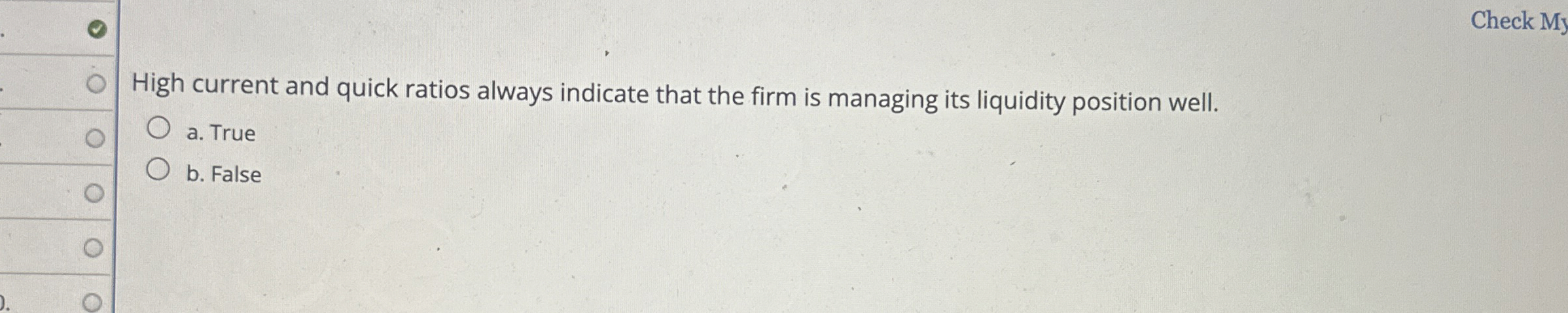  Check MJ High current and quick ratios always indicate that the