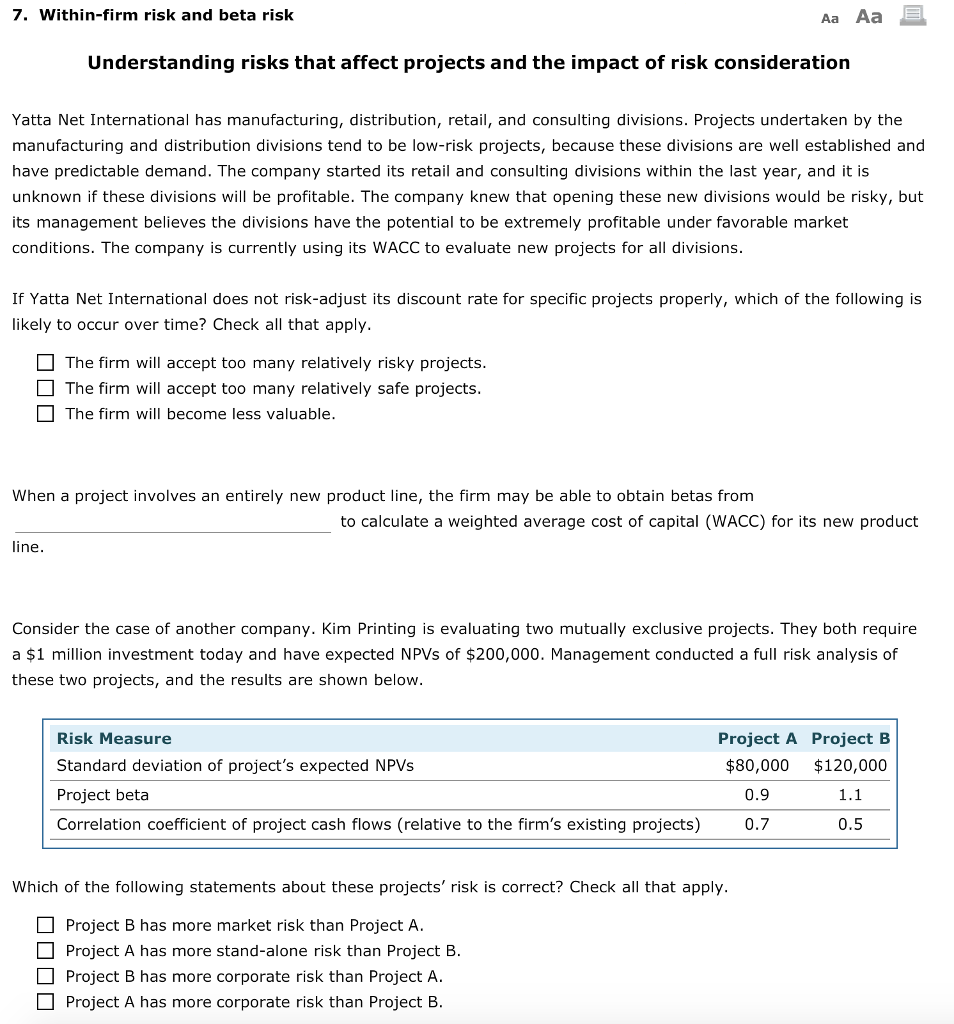 Understanding risks that affect projects and the impact of risk consideration 7.